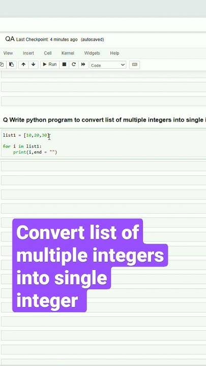 2.31 Convert list of integer numbers into single integer number - YouTube