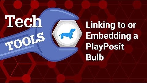 Embedding a PlayPosit Bulb in Moodle without Using the LTI "Add an Activity"