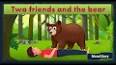 Two Friends And The Bear English Story ile ilgili video