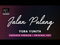 Jalan Pulang - Yura Yunita (Original Key Karaoke) - Piano Instrumental Cover with Lyrics