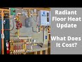 Amazing radiant floor heat  one year update  system costs