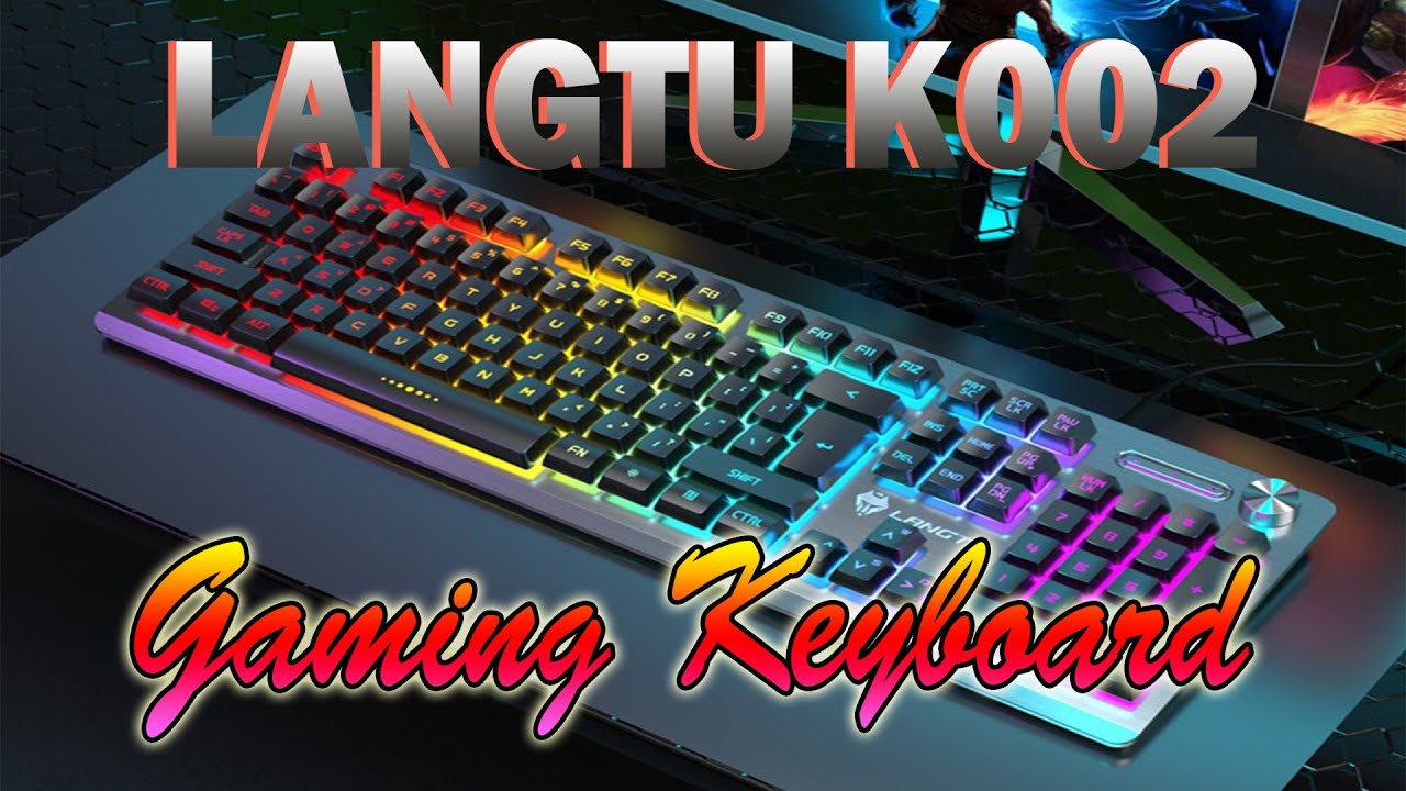 Langtu K002 led Backlit wired USB Gaming Keyboard  budget gaming keyboard