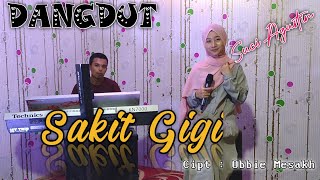SAKIT GIGI - MEGGI Z ( Cover dangdut ) SUCI AGUSTIN - MY TRIP MUSIK