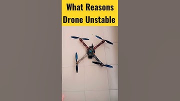 What Reasons Drone Unstable Problem #shorts