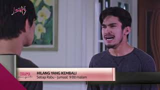 Hilang Yang Kembali l Episode 8 - 10