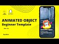 Lens studio animated object  beginner template  s1e4