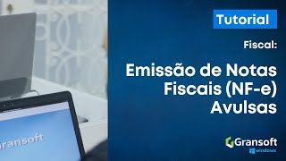 Emissão de Notas Fiscais (NF-e) Avulsas