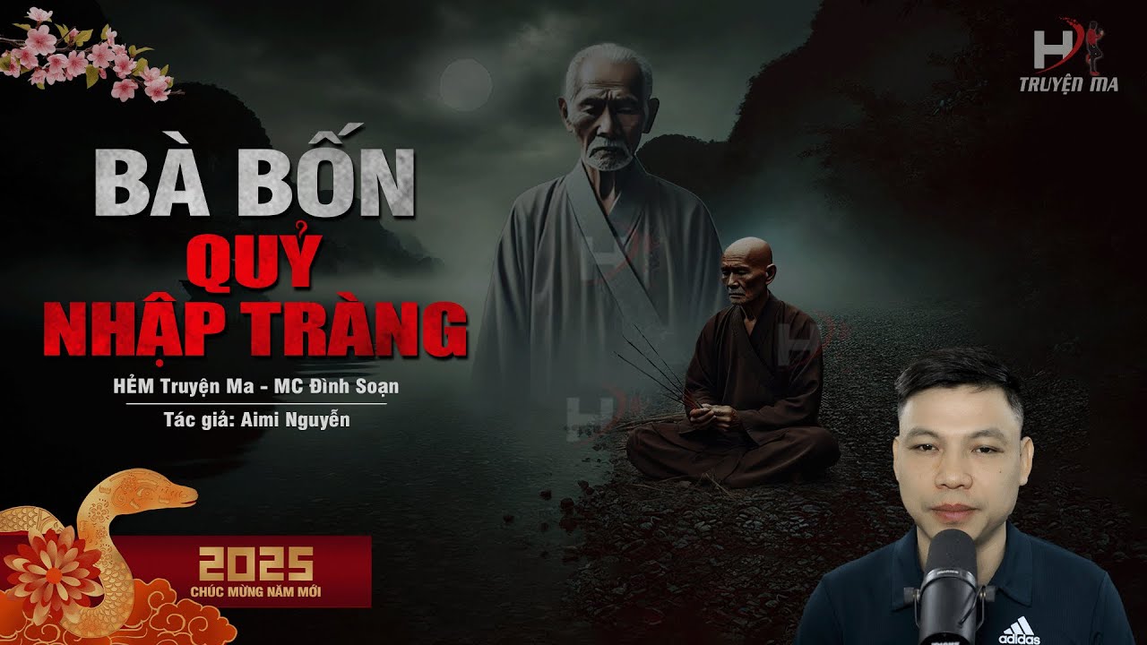 BÀ BỐN QUỶ NHẬP TRÀNG - Anh Rể Chết Nước HOÁ QUỶ Đòi Mạng #truyenmadinhsoan