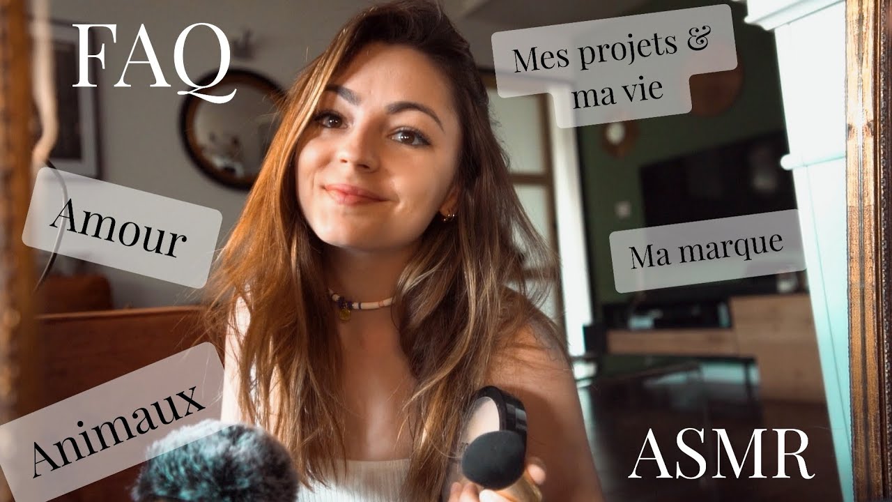 ♡ ASMR  - FAQ - Chit-Chat Makeup (Je te parle de ma vie)♡