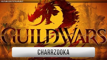 ► Guild Wars - GW2 Beta - Charrzooka