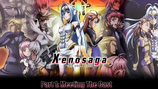 Xenosaga: The Animation Story Part 1: Meeting The Cast