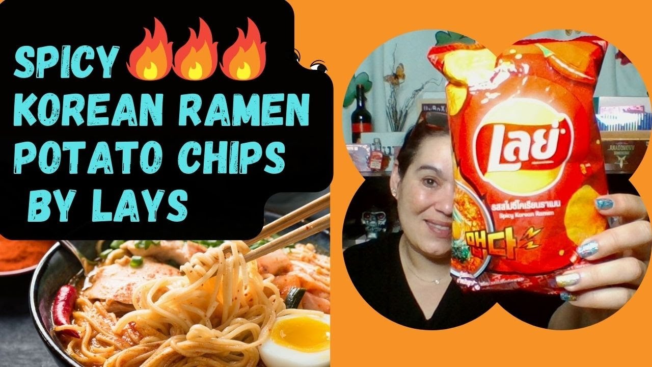 Trying Weird Lay's Chips SPICY KOREAN RAMEN Potato Chips YouTube