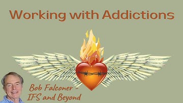 Interview IX - Addictions and IFS?