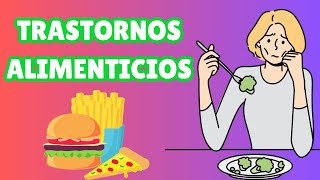 ¿Qué son los Trastornos Alimenticios y Cuál es su Origen? by APRENDAMOS PSICOLOGIA 343 views 3 days ago 4 minutes, 15 seconds