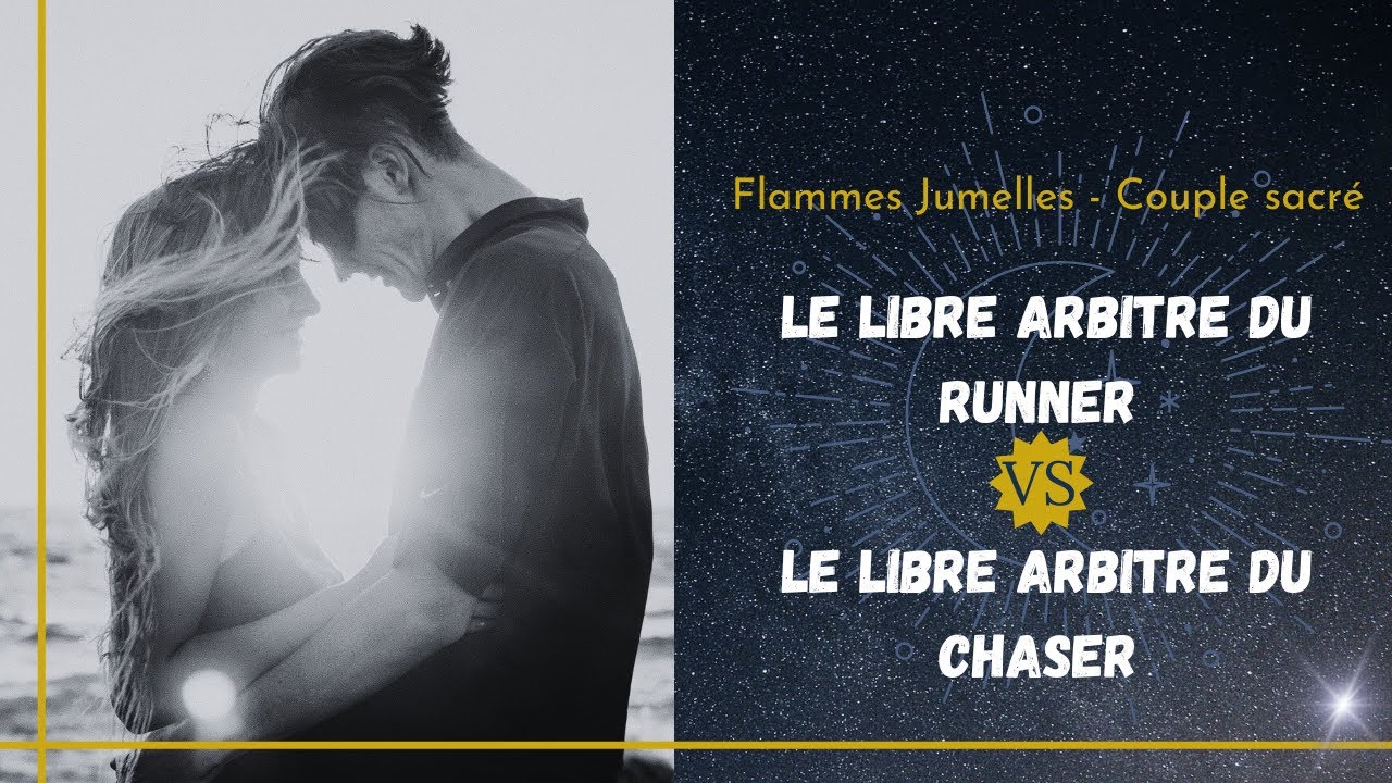 FLAMMES JUMELLES -14: Le libre arbitre du Runner VS le libre arbitre du Chaser