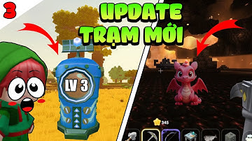 Sinh tồn bản mới tập 3 : Cập nhật lại đảo bay, trạm dịch chuyển và boss rồng trong Mini World