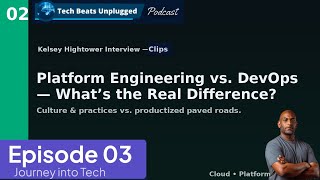 Platform Engineering vs DevOps: (Kelsey Hightower Explains )