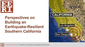 Perspectives on Building an Earthquake Resilient Southern California