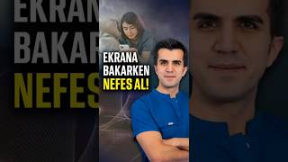Ekrana Bakarken Nefes Almayi Unutanlar Bu Vi̇deo Si̇zi̇n İçi̇n