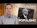 Desigualdad y populismo