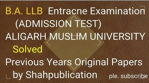 AMU B.A.LLB admission test paper for 2020- 2021l question paper B.A.llb AMU, AMU BALLB solved papers