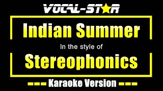 Indian Summer - Stereophonics | Karaoke Song With Lyrics