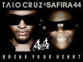 TAIO CRUZ - BREAK YOUR HEART UNRELEASED VERSION