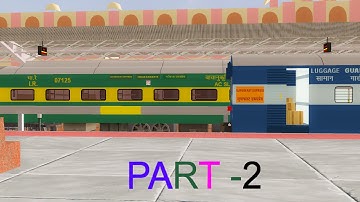 Delhi Bandra Terminus Garib Rath Express Part 2 in MSTS Open Rails