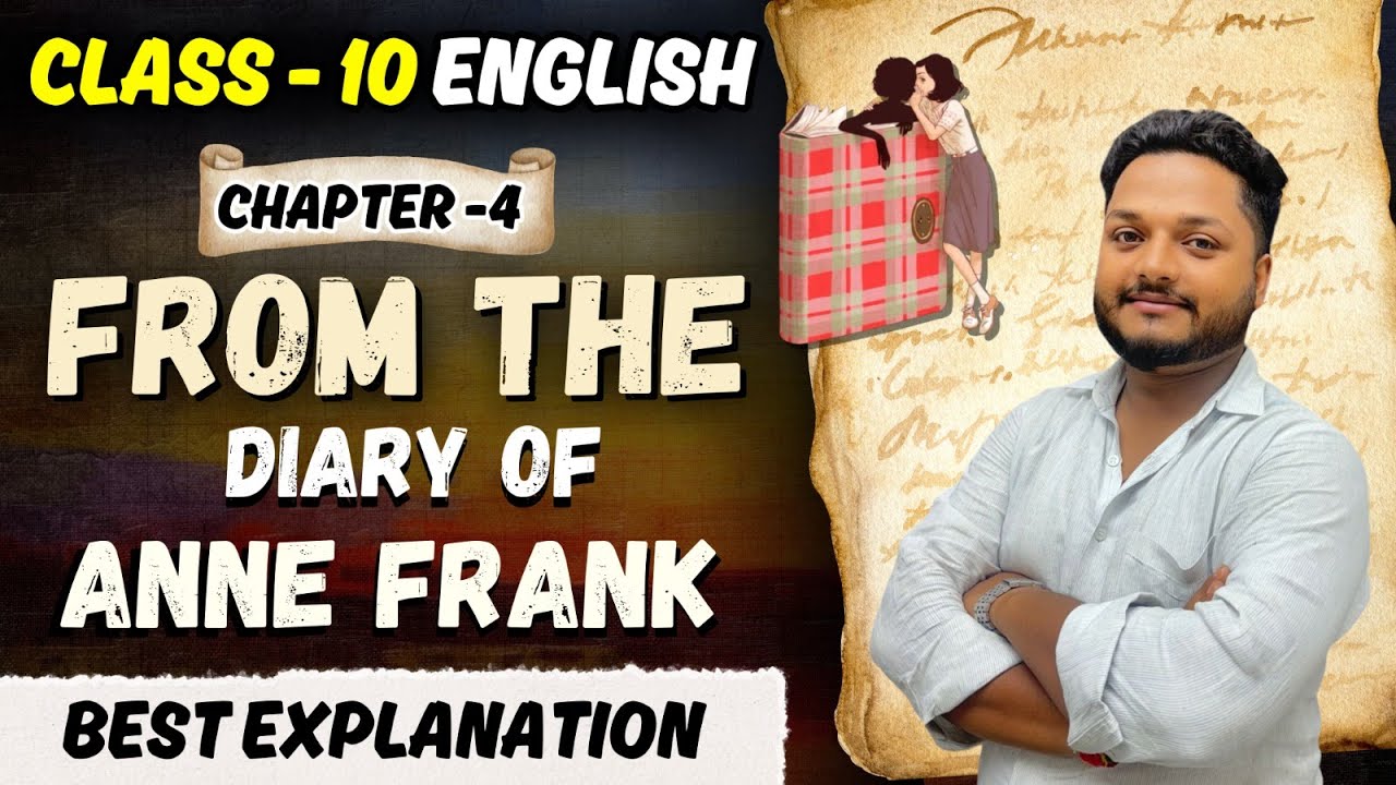 From the diary of Anne Frank - class 10 - summary in hindi (2025 BOARD ...