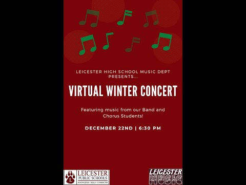 Leicester High School 2020 Virtual Winter Concert