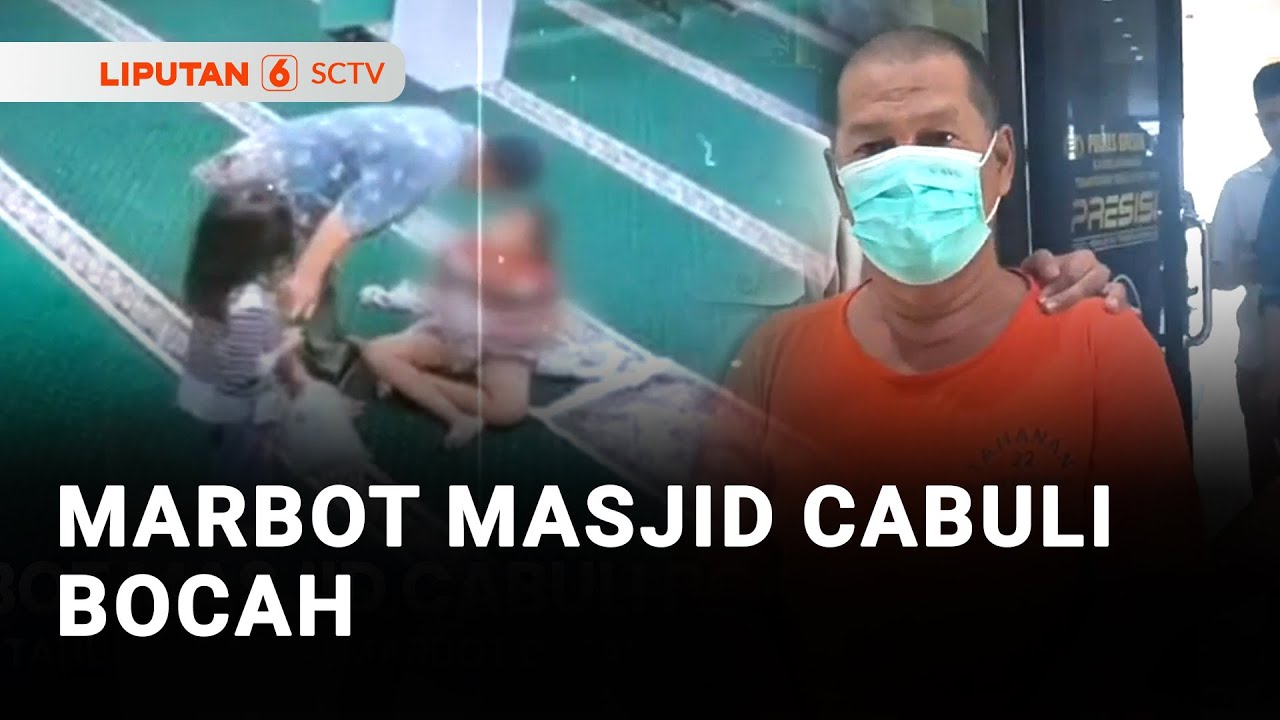 Marbot Masjid Cabuli Bocah, Aksi Pelaku Terekam CCTV Masjid | Liputan 6