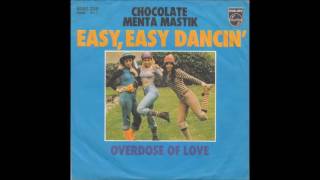 Chocolate Menta Mastik - Easy, Easy Dancin'