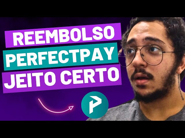 ✓ Como PEDIR REEMBOLSO na PERFECT PAY (DEVOLUÇAO DO DINHEIRO