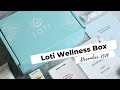 Loti Wellness Box Unboxing December 2020: Wellness Subscription Box