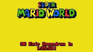*PB* Super Mario World 96 Exit Speedrun in 1:25:59!
