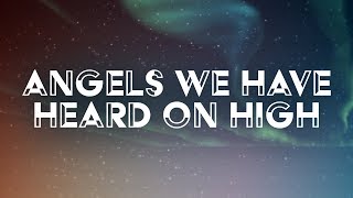 Angels We Have Heard On High - Christian Song with Notation
