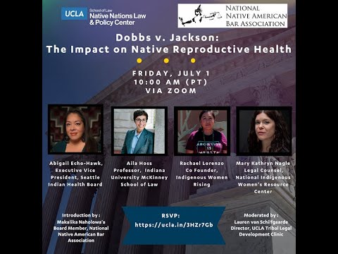 Dobbs v. Jackson: The Impact on Native Reproductive Health