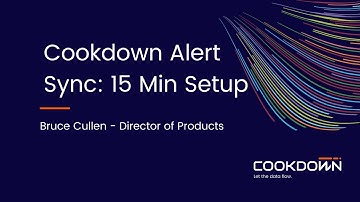 Cookdown Alert Sync: Get setup in 15 Min Setup