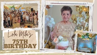 Lola Mila's 75th Birthday Celebration | Birthday Highlights Video