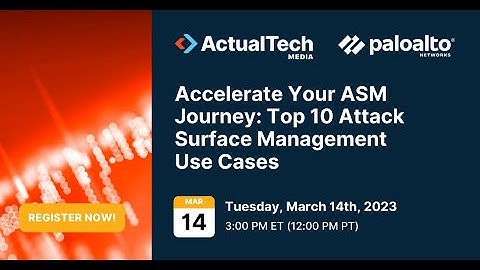 Accelerate Your ASM Journey: Top 10 Attack Surface Management Use Cases
