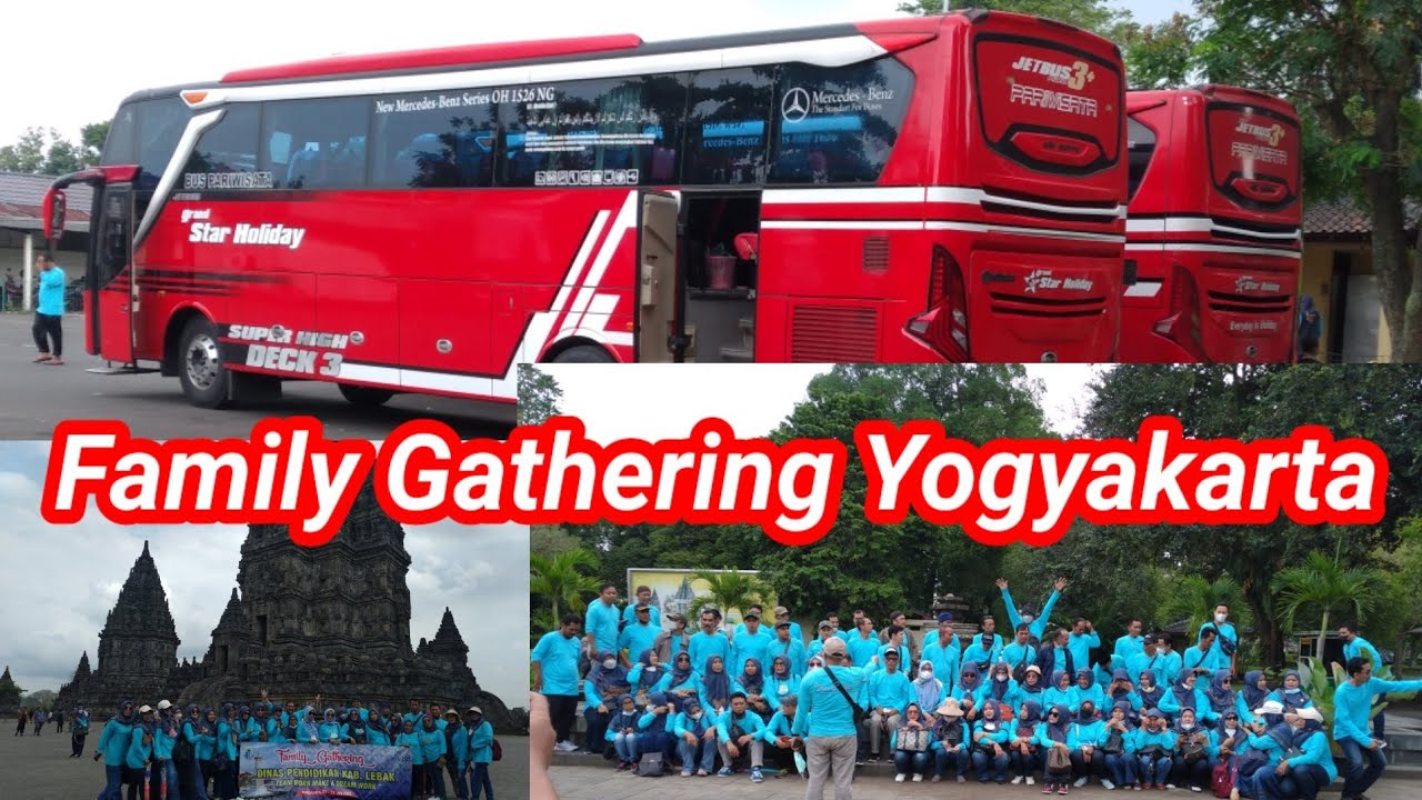Family Gathering Yogyakarta