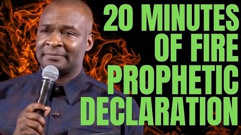 20 Minutes Of Fire And Prophetic Decrees And Declarations With Apostle Joshua Selman 