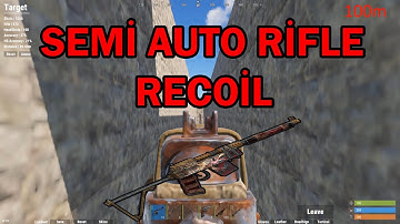 2500 Hours Rust Semi Auto Rifle Recoil Control ! l RD CHAMPİON