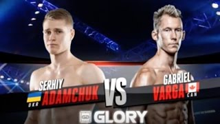 GLORY 32 Virginia: Serhiy Adamchuk vs. Gabriel Varga (Featherweight Title Fight)