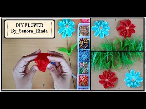 DIY FLOWERS how to make flowers cara  membuat  bunga  