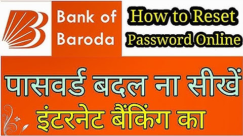 How to Reset Bank of Baroda Net Banking Password Online l BOB me Password kaise change kare l AND