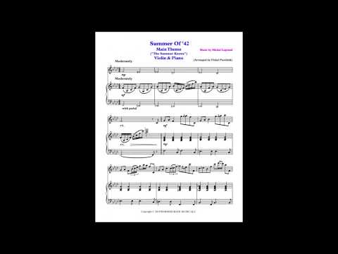 "Summer Of '42" for  Violin and Piano (Sheet Music)-"Лето Знает"