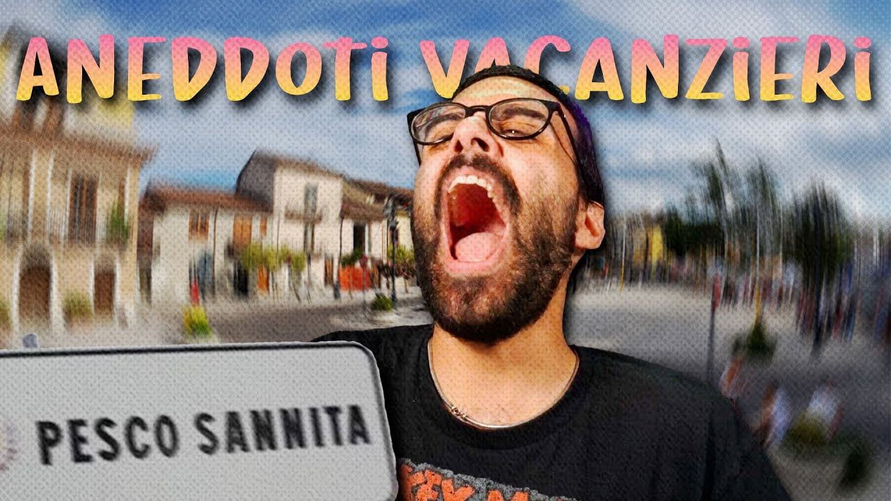 Le mie VACANZE a PESCO SANNITA da NANNI (Aneddoti Vacanzieri) | Just Chatting con Dario Moccia