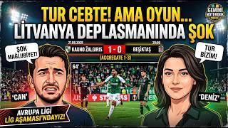 Sessiz Sedasız Avrupa'ya! | Kauno Žalgiris 1-0 BJK | Maç Değerlendirmesi