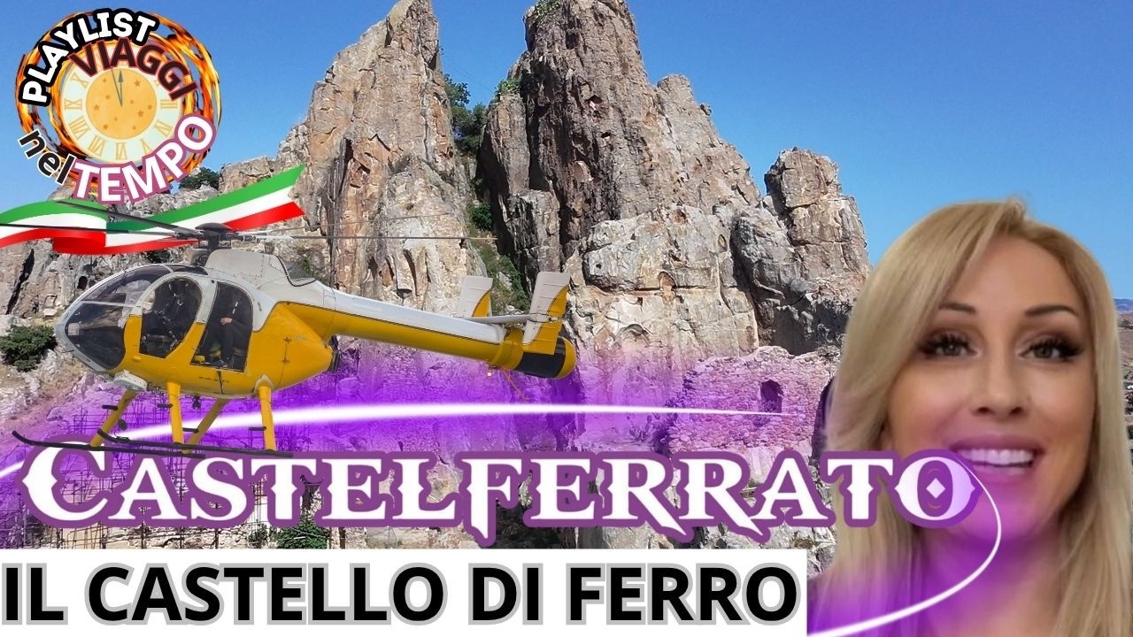 Sicilia, Il Castello di Ferro : Gagliano Castelferrato